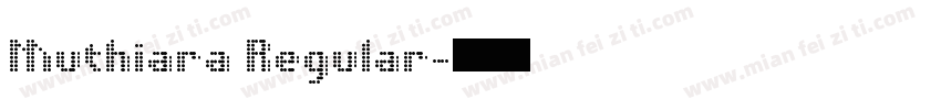 Muthiara Regular字体转换